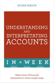Understanding And Interpreting Accounts In A Week