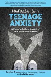 Understanding Teenage Anxiety