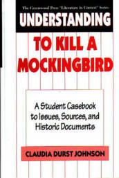 Understanding To Kill a Mockingbird