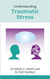 Understanding Traumatic Stress