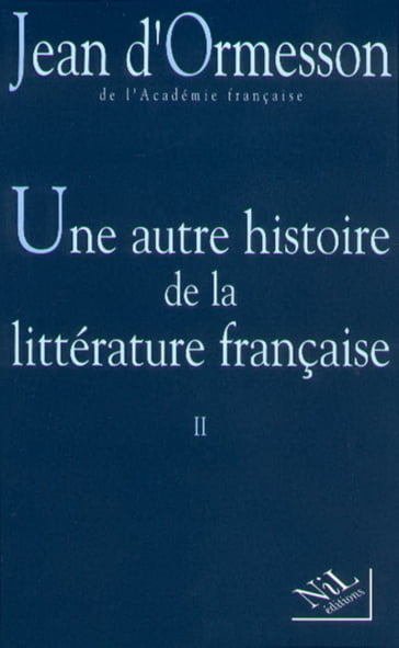 Une Autre histoire de la littérature - Tome 2 - Jean d