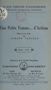 Une petite femme... d actions