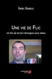 Une vie de Flic