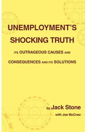 Unemployment s Shocking Truth