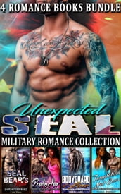Unexpected SEAL : Military Romance Collection