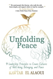 Unfolding Peace