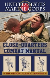 United States Marine Corps Close-Quarters Combat Manual