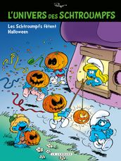 L Univers des Schtroumpfs - Tome 5 - Les Schtroumpfs fêtent Halloween