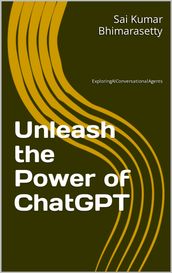 Unleash the Power of ChatGPT