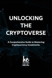 Unlocking the Cryptoverse