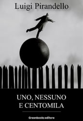 Uno, nessuno e centomila