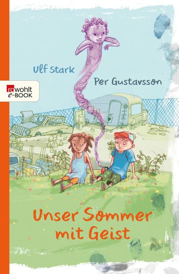 Unser Sommer mit Geist - Ulf Stark