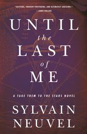 Until the Last of Me