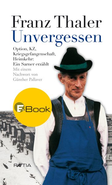 Unvergessen - Franz Thaler - Gunther Pallaver