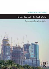 Urban Design in the Arab World