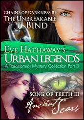 Urban Legends: An Eve Hathaway s Paranormal Mystery Collection Part 3