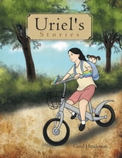 Uriel s Stories