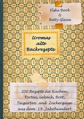 Uromas alte Backrezepte