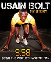 Usain Bolt: 9.58