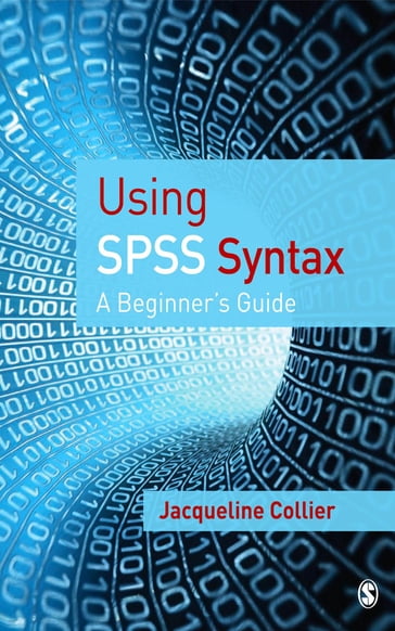 Using SPSS Syntax - Jacqueline Collier