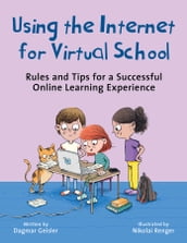 Using the Internet for Virtual School