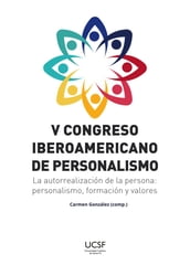 V Congreso iberoamericano de personalismo