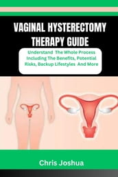 VAGINAL HYSTERECTOMY THERAPY GUIDE