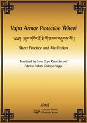 Vajra Armor Protection Wheel: Short Practice and Meditation eBook