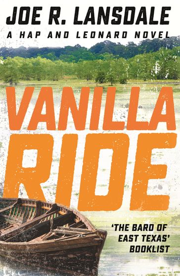 Vanilla Ride - Joe R. Lansdale