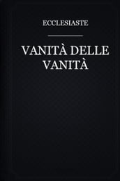 Vanità delle Vanità