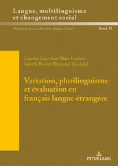 Variation, plurilinguisme et évaluation en français langue étrangère