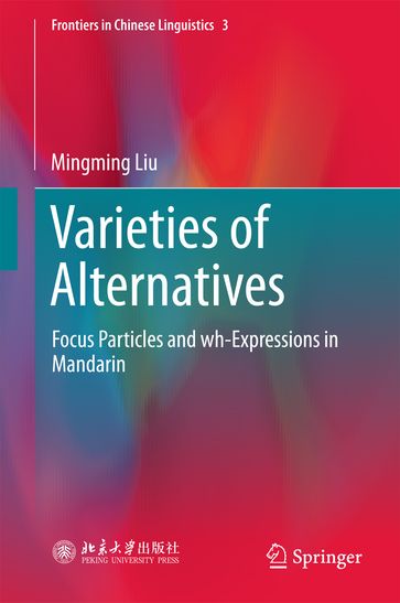 Varieties of Alternatives - Mingming Liu