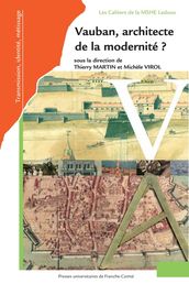 Vauban, architecte de la modernité?