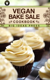 Vegan Bake Sale Cookbook