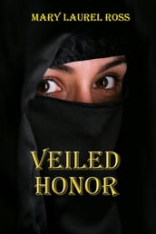 Veiled Honor