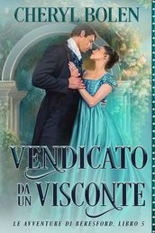 Vendicato Da Un Visconte