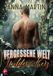 Vergessene Welt: Wildes Herz