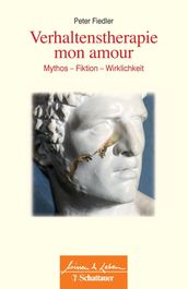 Verhaltenstherapie mon amour (Wissen & Leben)