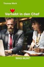 Verliebt in den Chef