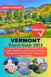 Vermont Travel Guide 2024
