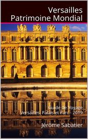 Versailles Patrimoine Mondial