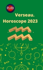 Verseau. Horoscope 2023