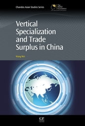 Vertical Specialization and Trade Surplus in China