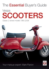 Vespa Scooters - Classic 2-stroke models 1960-2008