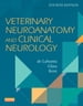 Veterinary Neuroanatomy and Clinical Neurology - E-Book