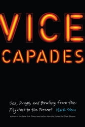 Vice Capades