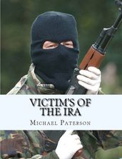 Victim s of The IRA