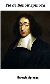 Vie de Benoît de Spinoza