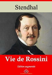 Vie de Rossini  suivi d annexes
