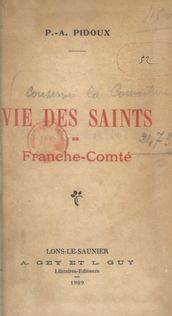 Vie des Saints de Franche-Comté